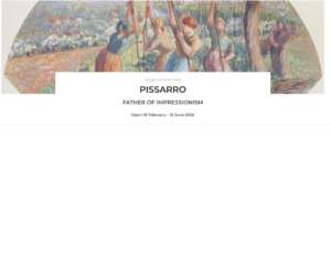 Pissarro exhibition, Ashmolean Museum Oxford, 18/02/2022 - 12/06/2022